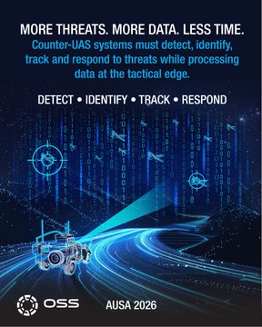 A promotional graphic for OSS at AUSA 2026, highlighting Counter-UAS systems with the text 'MORE THREATS. MORE DATA. LESS TIME.' and 'DETECT > IDENTIFY > TRACK > RESPOND'.