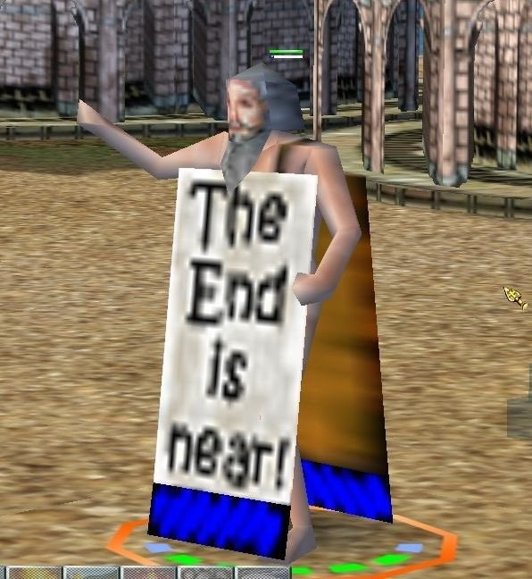 A retro video game screenshot showing a bearded character holding a sign that reads 'The End is near!' in a medieval courtyard setting.