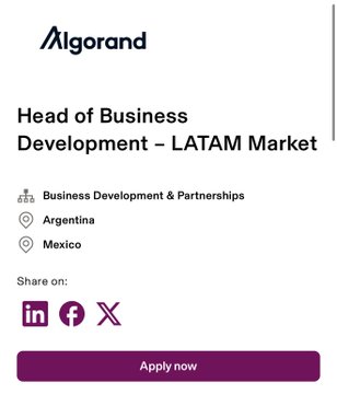 A job listing from Algorand for 'Head of Business Development – LATAM Market' based in Argentina/Mexico, with an 'Apply now' button.