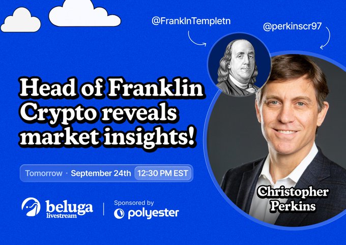 Promotional graphic for a Beluga livestream featuring Christopher Perkins, Head of Franklin Crypto at Franklin Templeton (@perkinscr97), scheduled for tomorrow, September 24 at 12:30 PM EST, with the headline "Head of Franklin Crypto reveals market insights!" and sponsored by Polyester.