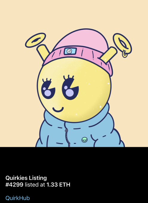 A 'QuirkHub' listing notification shows cartoon character #4299, a yellow smiley face wearing a pink beanie with antennas and a blue puffer jacket, listed at 1.33 ETH.