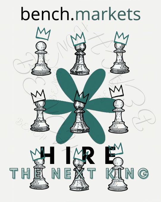 A 3x3 grid of chess pawns, each topped with a crown, sits behind a green 'X' shape with the text 'bench.markets' above and 'HIRE THE NEXT KING' below.
