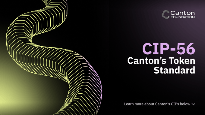 A promotional graphic for Canton Foundation titled 'CIP-56 Canton's Token Standard' with a curved yellow and purple wave design on a black background.
