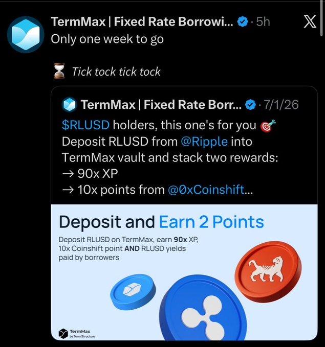 A Twitter/X post from TermMax | Fixed Rate Borrowing announcing a one-week deadline for RLUSD holders to deposit into TermMax vault for 90x XP and 10x points from @0xCoinshift, with a 'Deposit and Earn 2 Points' promo graphic.
