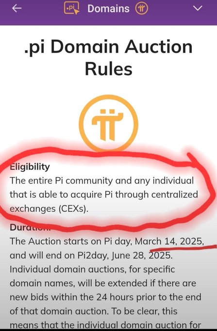 A screenshot of .pi Domain Auction Rules showing eligibility for the entire Pi community and individuals able to acquire Pi through centralized exchanges (CEXs), with auction dates from March 14, 2025 to June 28, 2025.