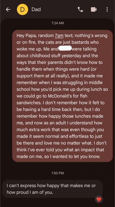 Screenshot of a text message conversation with 'Dad' showing a heartfelt 7am message from the user thanking their father for lunches during difficult times, followed by a loving reply expressing pride and happiness.
