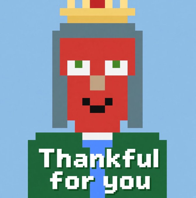 A pixel-art style illustration of a crowned character with red hair and beard wearing a green and blue outfit, with text 'Thankful for you' overlaid on a blue background.