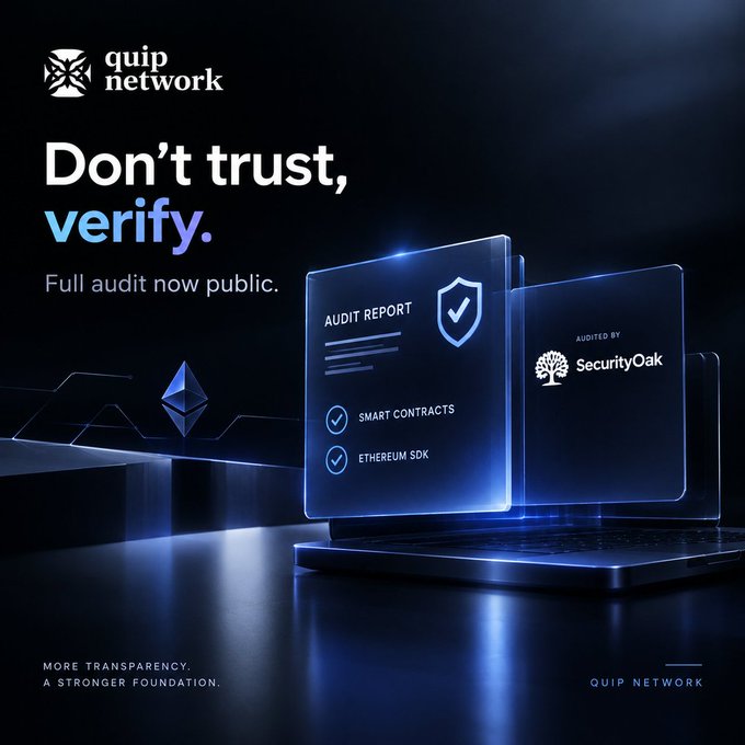 A dark blue tech-themed promotional graphic for 'quip network' with the tagline 'Don't trust, verify. Full audit now public,' featuring an audit report document, 'SecurityOak' branding, and Ethereum logo highlights on smart contracts.