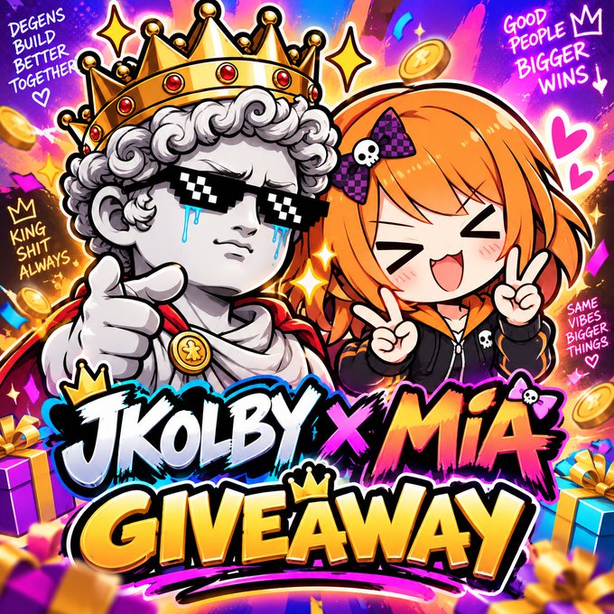 A vibrant promotional graphic for a "JKolby x Mia Giveaway" features a marble bust wearing pixelated sunglasses and a crown alongside a chibi anime-style girl making peace signs, surrounded by coins, gifts, and slogans like "Degen$ Build Better Together" and "King Shit Always." The bold colorful design directly advertises the 2 SOL giveaway with 8 winners, visually tying the cartoon mascots to the celebratory contest promoted in the accompanying post.