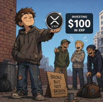 An illustrated young man holding up an XRP coin, accompanied by text reading 'INVESTING $100 IN XRP', with onlookers and a cardboard sign saying 'BROKE BUT NOT BROKEN' beside him.