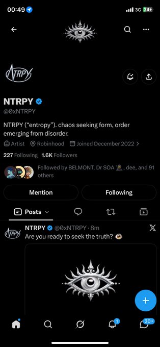 A Twitter/X profile for @0xNTRPY (NTRPY), verified, showing 1.6K followers, joined December 2022, with the bio describing NTRPY ('entropy') as chaos seeking form, order emerging from disorder, and a recent post reading 'Are you ready to seek the truth?'