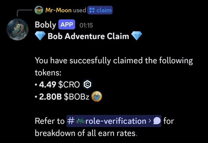 A Discord screenshot showing a successful token claim from the Bobly app by Mr-Moon, including '4.49 $CRO' and '2.80B $BOBz', with a reference to the 'role-verification' channel.