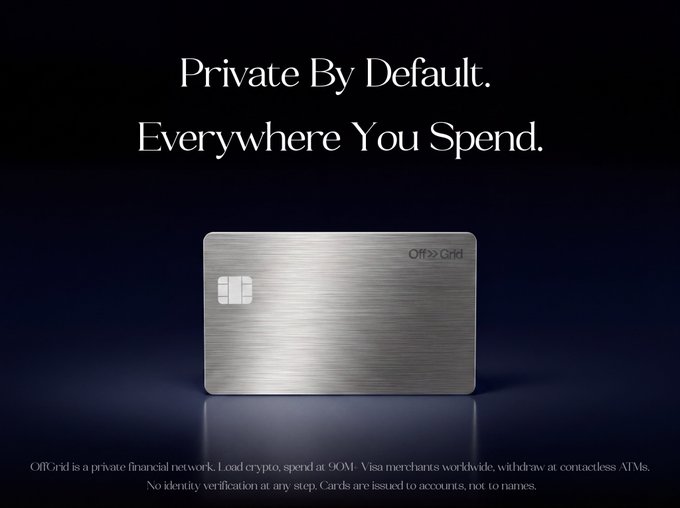 A metallic Off≫Grid card is displayed against a dark background with the tagline "Private By Default. Everywhere You Spend." The image reinforces the post's message by presenting a sleek, unbranded card that emphasizes self-custody and user ownership rather than traditional banking identity.