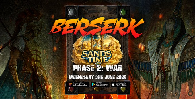 The image features a poster for a video game called " Sands of Time". It has a dark background with red text that says "Berserk" and " Sands of Time". The poster also includes an announcement about a new phase, which is scheduled to begin on Wednesday at 1 PM UTC. This update was made due to the temporary downtime on Elysium during the migration process.