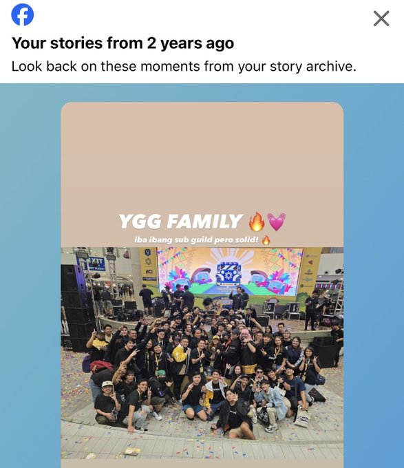 A Facebook 'Your stories from 2 years ago' memory showing a large group photo with the text 'YGG FAMILY 🔥💗 iba ibang sub guild pero solid! 🔥'.