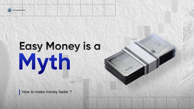 A graphic with the text "Easy Money is a Myth" and "How to make money faster?" alongside an image of a stack of banded hundred-dollar bills, reinforcing the post's message that quick crypto profits are unrealistic and that building valuable skills is the real path to financial success.