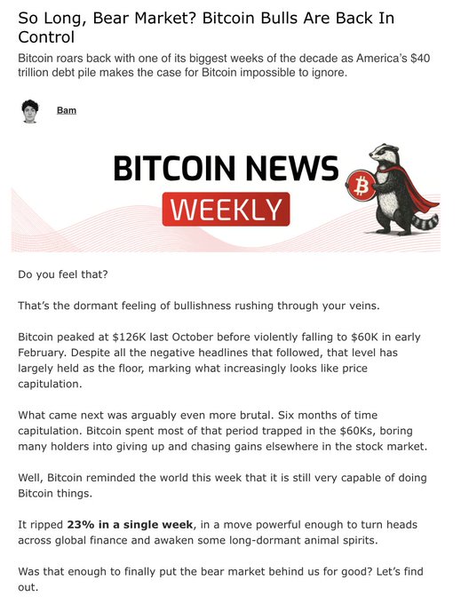 A newsletter cover titled "Bitcoin News Weekly" featuring a cartoon badger in a superhero cape alongside a Bitcoin logo, with the headline "So Long, Bear Market? Bitcoin Bulls Are Back In Control" and the article discussing Bitcoin's 23% single-week surge after months of dormancy around the $60K mark, directly previewing the content promised in the accompanying post.
