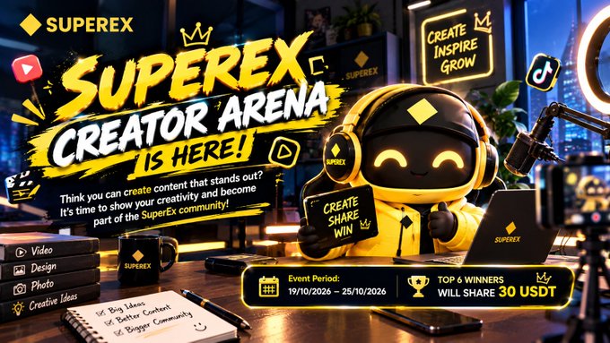 A vibrant promotional banner announces the launch of the "SUPEREX CREATOR ARENA" contest, featuring a cute mascot holding a chalkboard and surrounded by category options like Video, Design, Photo, and Creative Ideas. The graphic highlights that the top 6 winners will share 30 USDT during the event period from 19/10/2026 to 25/10/2026, encouraging content creators to join the SuperEx community.