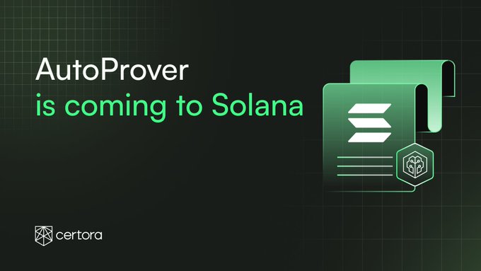 Promotional graphic with text 'AutoProver is coming to Solana' featuring the Certora logo.