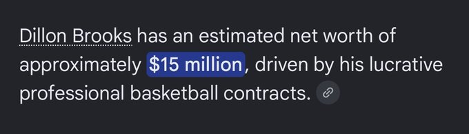 The image displays text stating that Dillon Brooks has an estimated net worth of approximately $15 million, driven by his lucrative professional basketball contracts. This highlights the irony referenced in the accompanying post, which jokes that despite being a millionaire, Brooks still got a DUI instead of taking an Uber.