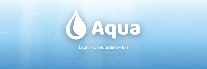 A promotional banner with a blue water-like background displaying a white water drop logo and the word 'Aqua,' with text below reading 'Launch on aquafamily.fun'.
