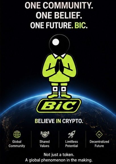 Crypto promotional graphic for 'BiC' (Believe in Crypto) featuring a stylized figure on Earth with the tagline 'ONE COMMUNITY. ONE BELIEF. ONE FUTURE. BIC.'
