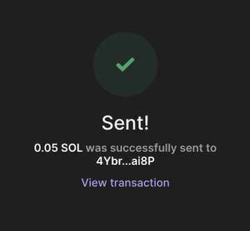 The image displays a confirmation screen with a green checkmark, showing "Sent!" and the message "0.05 SOL was successfully sent to 4Ybr...ai8P," along with a "View transaction" link. This visually corresponds to the post by announcing the prize of 0.05 SOL has been successfully delivered to @Sasuke101v's Solana wallet.