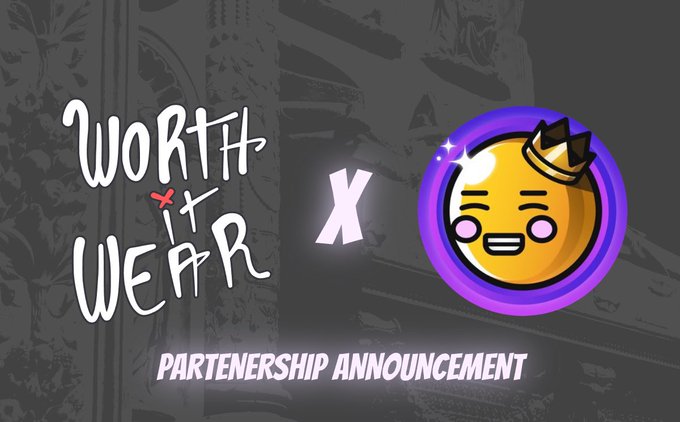 A partnership announcement graphic featuring the 'Worth it Wear' logo alongside a crowned yellow emoji character with the text 'PARTNERSHIP ANNOUNCEMENT' below.