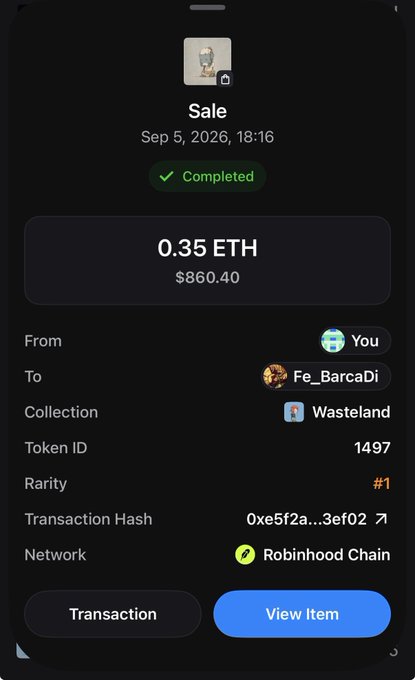 A mobile screenshot of a completed NFT sale for 0.35 ETH ($860.40) from user "You" to "Fe_BarcaDi" for a token (ID 1497, Rarity #1) in the "Wasteland" collection on Robinhood Chain.
