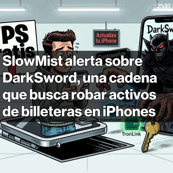 An illustrated cybersecurity alert featuring a worried man holding an iPhone while a dark, hooded hacker figure reaches out from an iPhone screen. Spanish text reads: 'SlowMist alerta sobre DarkSword, una cadena que busca robar activos de billeteras en iPhones' (SlowMist alerts about DarkSword, a chain that seeks to steal wallet assets on iPhones), with labels for TokenPocket and TronLink.