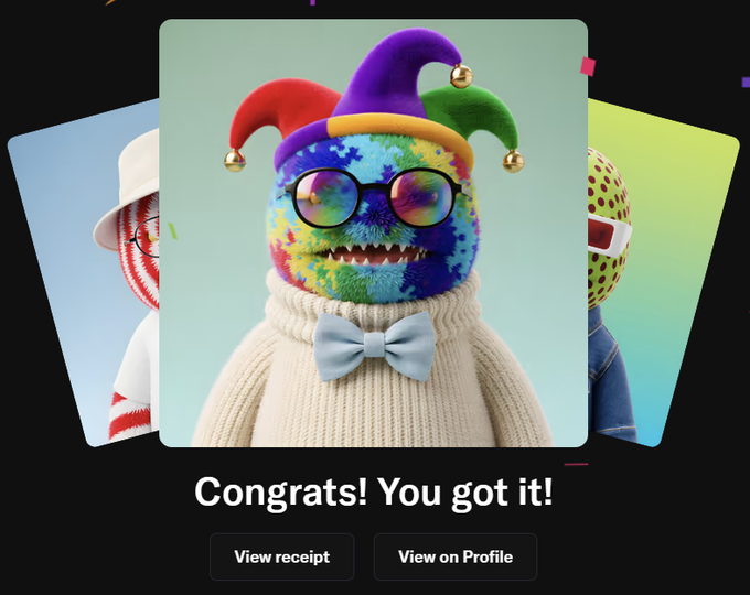 A digital screen displays three colorful 3D monster avatars with the text 'Congrats! You got it!' along with 'View receipt' and 'View on Profile' buttons.
