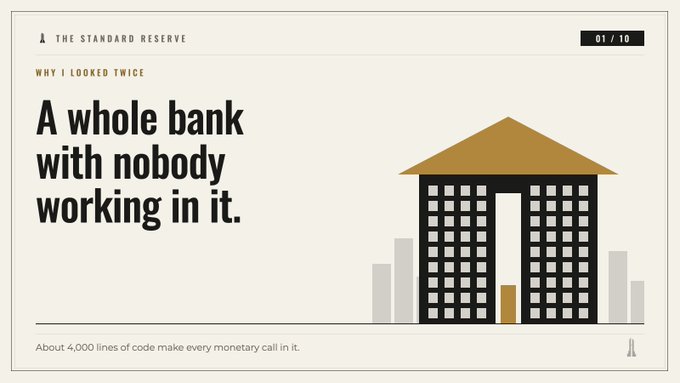 A slide titled "A whole bank with nobody working in it" from "The Standard Reserve" guide by Erik (slide 01/10), with a subtitle "About 4,000 lines of code make every monetary call in it," highlighting the automation theme of the publication being shared.