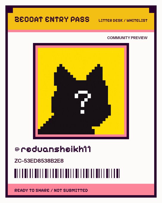 A pixel art style 'ZEDOAT ENTRY PASS' for 'LITTER DESK / WHITELIST' featuring a black cat silhouette with a question mark on a yellow background, displaying the username '@reduansheikh11' and a barcode.
