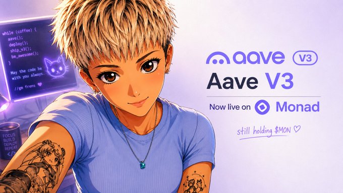 Anime-style illustration of a young woman with short blonde hair holding up her arm to reveal a "MON" tattoo, alongside an Aave V3 logo and text reading "Aave V3 — Now live on Monad — still holding $MON," visually reinforcing her message about holding through doubt and celebrating Aave's deployment on Monad.
