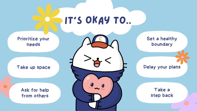 A cute cartoon illustration with the header 'IT'S OKAY TO..' showing a cat character hugging a heart, surrounded by encouraging phrases like 'Prioritize your needs', 'Take up space', 'Set a healthy boundary', and 'Take a step back'.