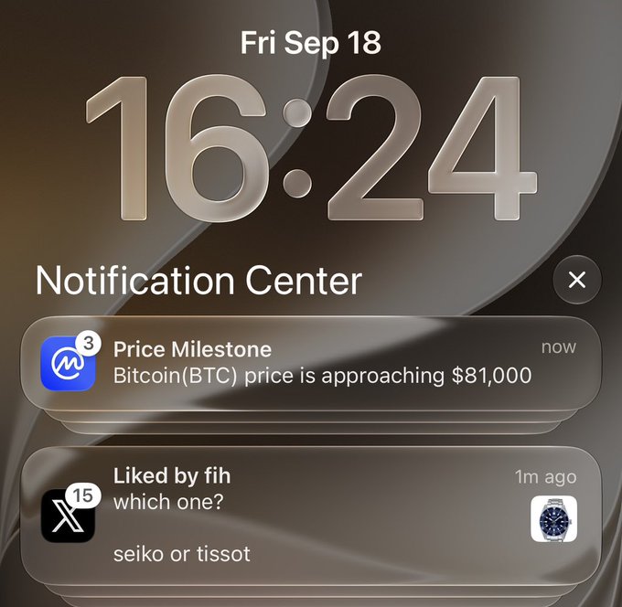 A smartphone lock screen displays the time 16:24 on Friday, September 18, with notifications including a 'Price Milestone' that Bitcoin (BTC) is approaching $81,000, and an Instagram like from user 'fih' asking 'which one? seiko or tissot' with a watch photo.