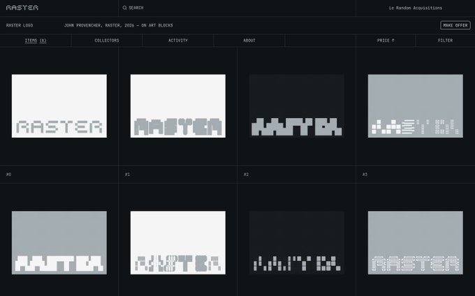 A dark-themed NFT marketplace interface titled 'RASTER' displaying eight pixelated variations of the 'RASTER' logo for 'JOHN PROVENCHER, RASTER, 2024 - ON ART BLOCKS'.