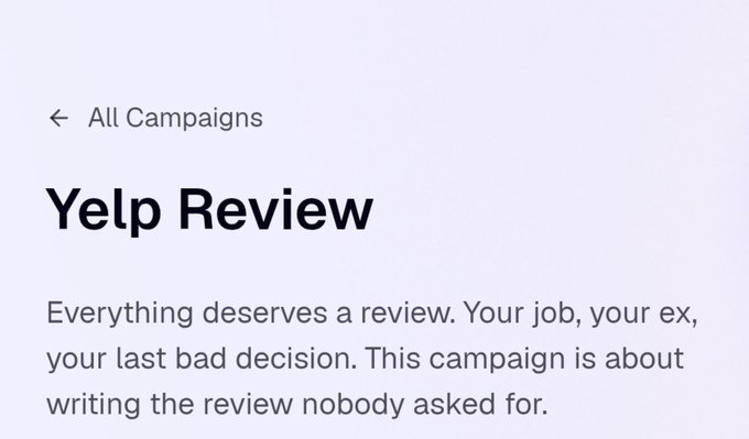 A webpage screenshot titled 'Yelp Review' with the tagline 'Everything deserves a review. Your job, your ex, your last bad decision. This campaign is about writing the review nobody asked for.'