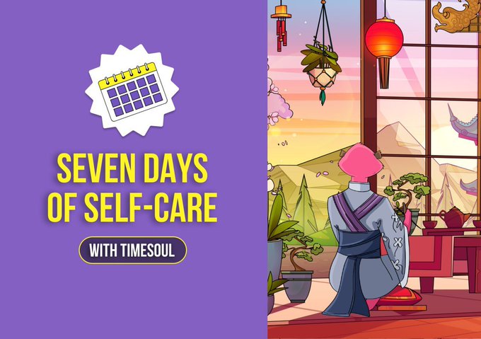 A purple promotional graphic reading "SEVEN DAYS OF SELF-CARE WITH TIMESOUL" alongside an illustration of a woman in traditional East Asian attire gazing at a sunset landscape with lanterns, visually reinforcing the post's theme of mental wellness and balance.