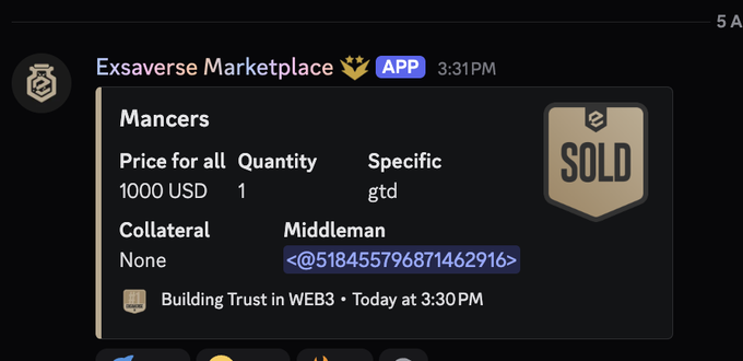 An 'Exsaverse Marketplace' Discord post selling 'Mancers' for 1000 USD, marked as SOLD, with no collateral and a middleman listed.