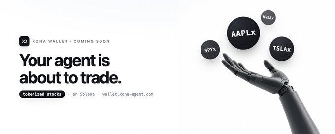 An advertisement for 'XONA WALLET' featuring the text 'Your agent is about to trade.' alongside a robotic hand juggling coin-like objects labeled with stock tickers like AAPLX, SPYX, TSLAX, and NVDAX.