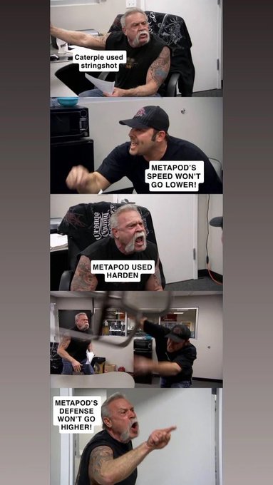 A meme using screenshots from a YouTube video showing an angry man yelling about the video game Pokémon, specifically referencing moves used by Caterpie and Metapod, culminating in him throwing a chair.