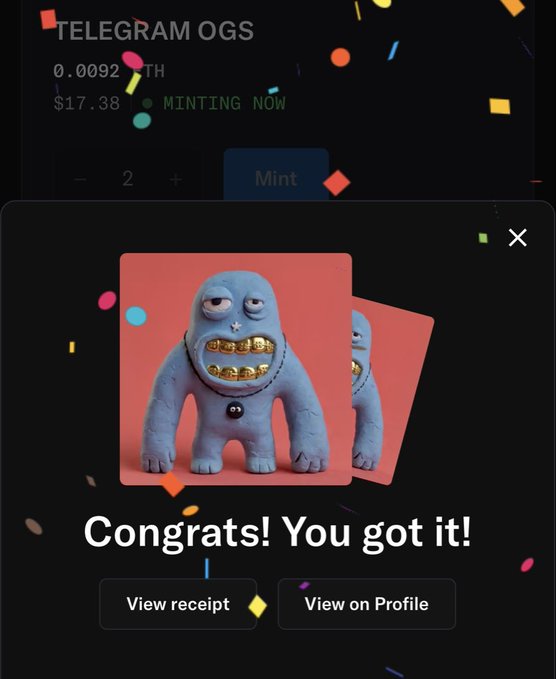 A successful NFT mint confirmation for "TELEGRAM OGS" at 0.0092 ETH ($17.38), showing a blue cartoon monster character with gold teeth as the acquired NFT, matching the post's mention of minting two NFTs.