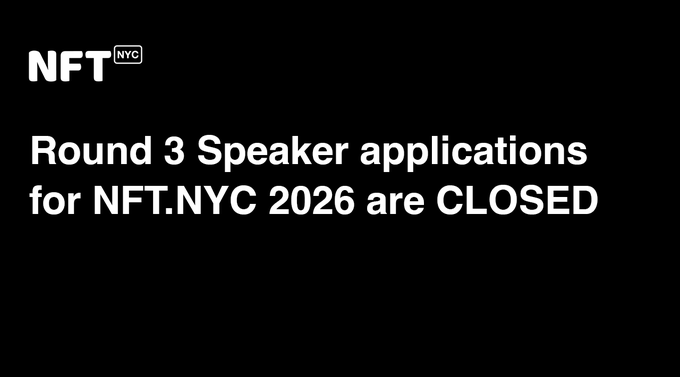 A black announcement graphic with white text stating 'Round 3 Speaker applications for NFT.NYC 2026 are CLOSED' alongside the NFT.NYC logo.