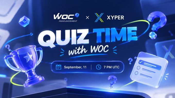 A promotional banner for 'Quiz Time with WOC' announcing a collaboration between WOC and XYPER, scheduled for September 11 at 7 PM UTC, featuring trophy and card graphics.