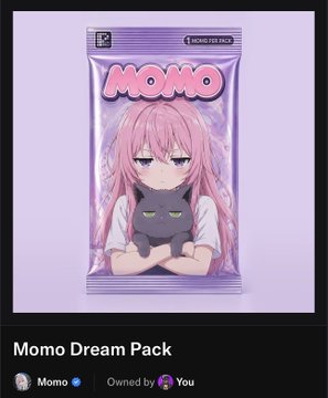 A digital collectible card featuring an anime-style character holding a gray cat, titled 'Momo Dream Pack' with 'Owned by You' indicated below.