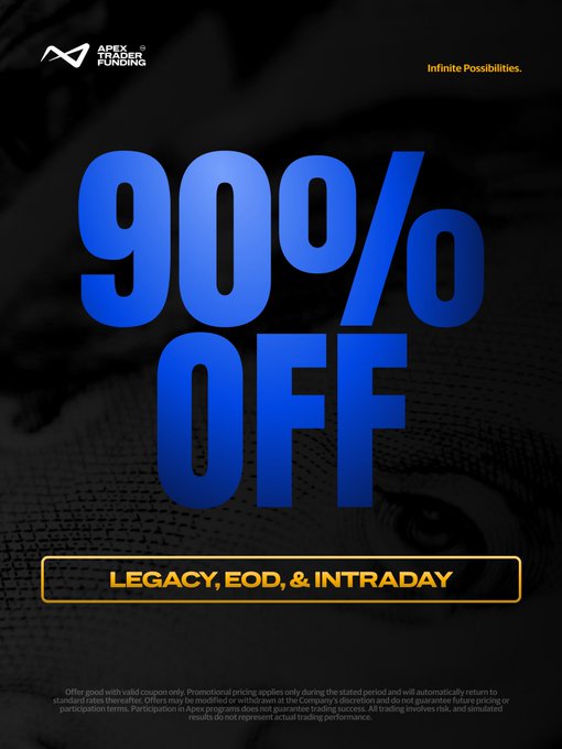 The image is a promotional advertisement for Apex Trader Funding featuring a bold "90% OFF" discount in blue text, along with a tagline "Infinite Possibilities," and specifies the offer applies to "Legacy, EOD, & Intraday" accounts. The user's note about using code "NQ" for additional savings and preferring 50k EOD accounts aligns with the promotional offer, as EOD (End of Day) accounts are among the discounted account types highlighted in the ad.