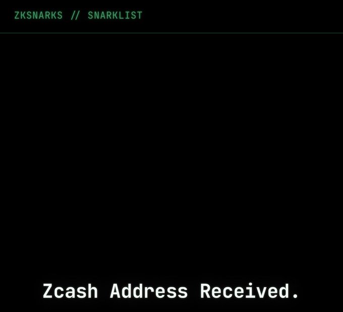A dark screen with green terminal-style text reading "ZKSNARKS // SNARKLIST" at the top and white text at the bottom stating "Zcash Address Received." The minimal, terminal-aesthetic design reinforces the "smooth" sentiment by suggesting a seamless, hacker-style confirmation of a private Zcash transaction.