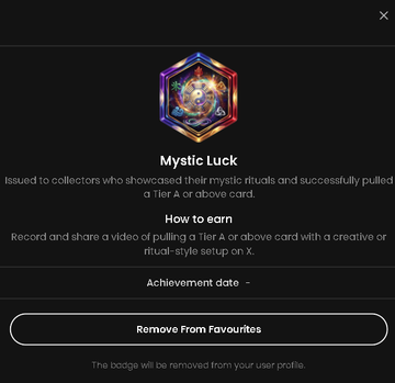 A digital badge titled "Mystic Luck" issued to collectors who pulled a Tier A or above card, with instructions to earn it by posting a video of pulling the card on X.