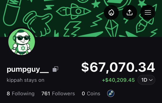 A PumpFun profile for "pumpguy__" displays a portfolio value of $67,070.34 with a daily gain of +$40,209.45, alongside 761 followers and the tagline "kippah stays on"—showcasing the impressive trading performance that the caption attributes as being "only possible on the pumpfun mobile app."